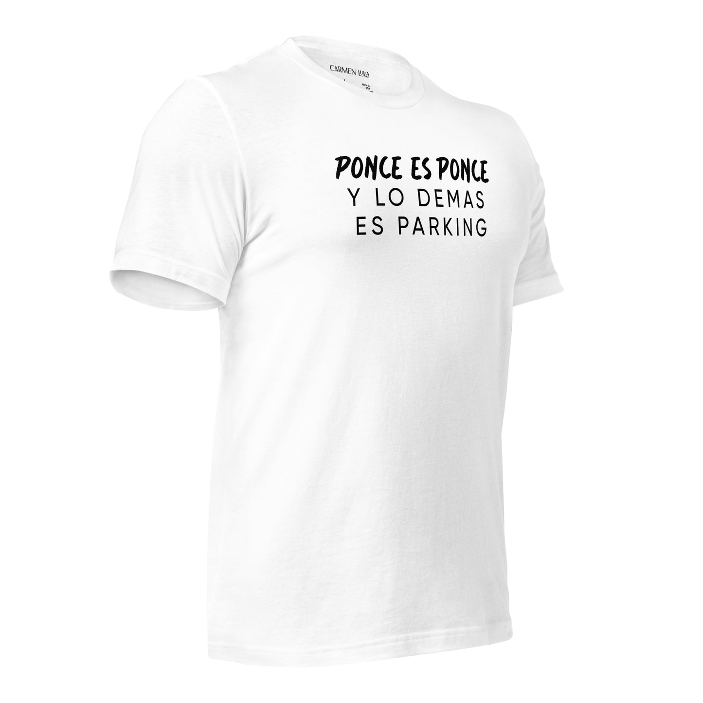 Ponce es Ponce T-Shirt